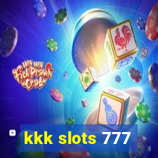 kkk slots 777